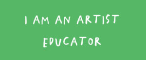 Artist Educator
