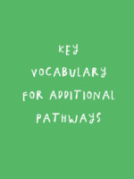 Key Vocab for Additional Pathways